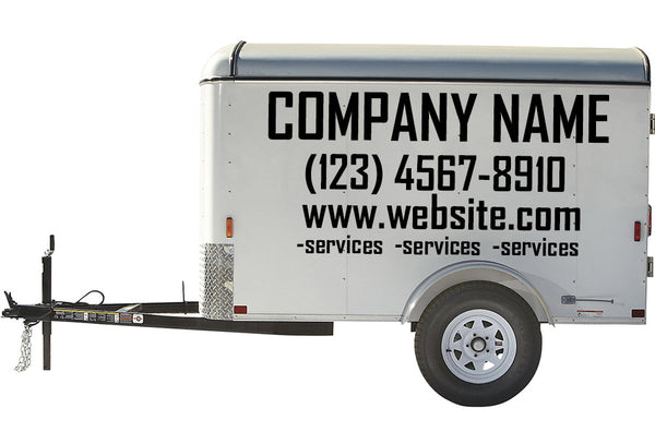 Custom business signs lettering decals for a 6' x 10' enclosed trailer